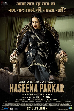 Download Haseena Parkar (2016) Hindi Full Movie WEB-DL 480p [300MB] | 720p [1GB] | 1080p [3.2GB]