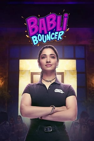 Download Babli Bouncer (2022) Multi Audio [Hindi + Tamil + Telugu] Full Movie WEB-DL 480p | 720p | 1080p | 2160p 4K