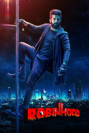 Download Robinhood (2025) Dual Audio [Hindi DD5.1 + Telugu DD5.1] 480p [650MB] | 720p [1.3GB] | 1080p [2.8GB] | 2160p [4K] WeB-DL