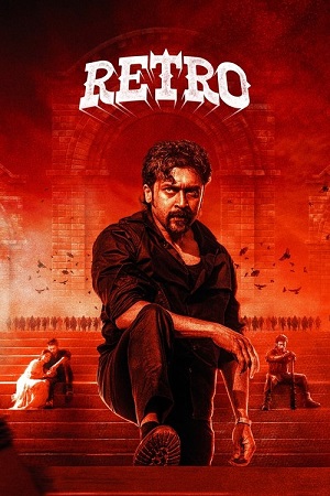 Download Retro (2025) Dual Audio [Hindi ORG DD5.1 + Tamil] WeB-DL 480p [500MB] | 720p [1.5GB] | 1080p [3.3GB] 2160p 4K