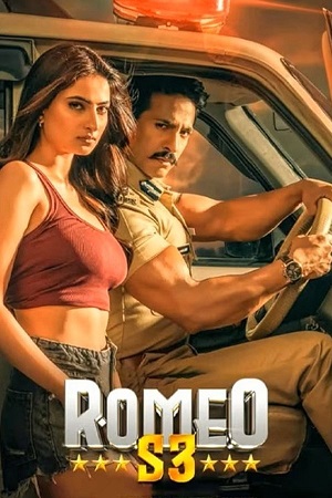 Download Romeo S3 (2025) WEB-DL {Hindi DD5.1} Full Movie 480p [420MB] | 720p [1.1GB] | 1080p [2.7GB]