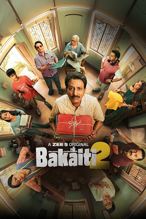 Download Bakaiti (Season 1 – 2) Hindi DD5.1 ZEE5 Complete Web Series 480p | 720p | 1080p WEB-DL