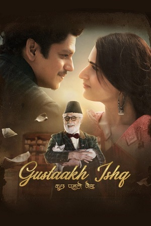 Download Gustaakh Ishq (2025) Hindi Full Movie JHS WEB-DL 480p [530MB] | 720p [1.3GB] | 1080p [3GB] | 2160p 4K
