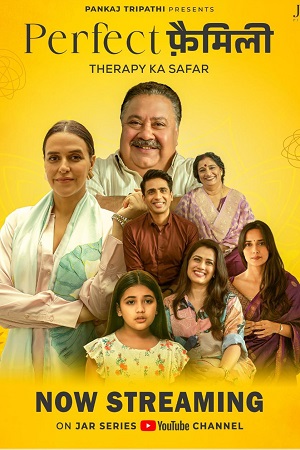 Download Perfect Family (Season 1) Hindi Complete Web Series 480p | 720p | 1080p WEB-DL