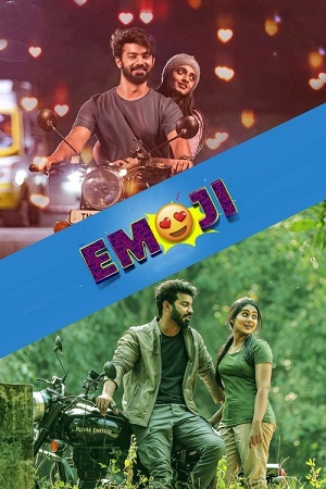 Download Emoji (2022) Dual Audio [Hindi + Telugu] 480p [400MB] | 720p [1.2GB] | 1080p [2.3GB] WeB-DL