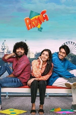 Download Patang (2025) Dual Audio [Hindi + Telugu] WeB-DL 480p [580MB] | 720p [1.6GB] | 1080p [3.7GB]