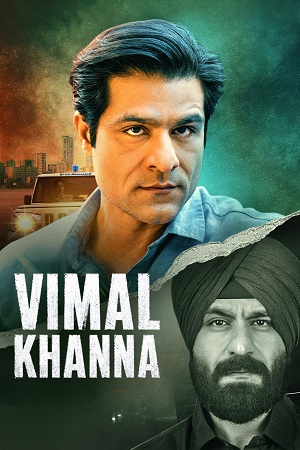 Download Vimal Khanna (Season 1) Hindi Amazon MX Player Complete Web Series 480p | 720p | 1080p WEB-DL
